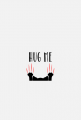 Hug Me
