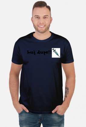 KUJ DUPE I ZJEDZ ZUPE I .... FAJNA DUPE