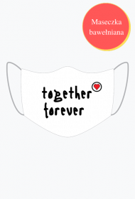 Maseczka together forever trademark