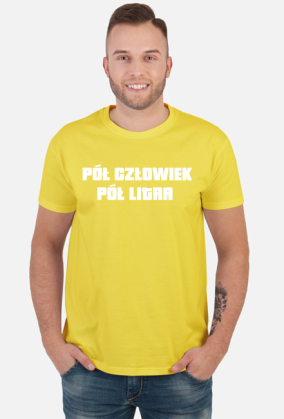 Pół człowiek, pół litra.