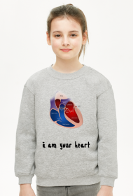 Bluza Dziecięca Unisex *I am your heart