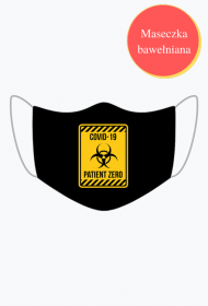 Maseczka bawełniana: COVID-19 PATIENT ZERO