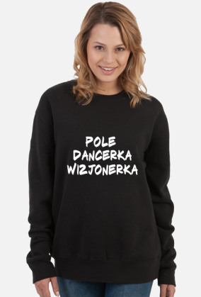 Pole dancerka wizjonerka