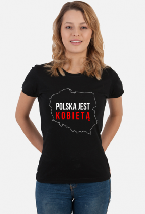 Polska jest kobietą koszulka