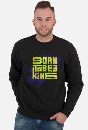 Born to be a king