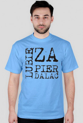 Lubie Zapierdalac!