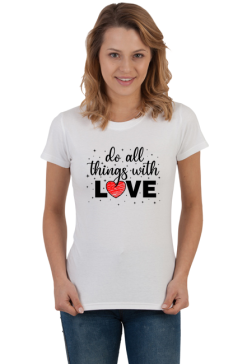 Do all things with love