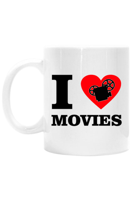 I love movies - kocham filmy - kubek z nadrukiem z dwóch stron