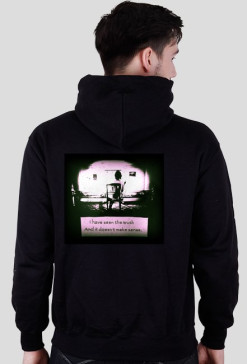 I have seen the truth and it doesn't make sense - bluza z kapturem - czarna