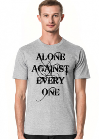 Alone against everyone.