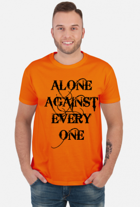 Alone against everyone.