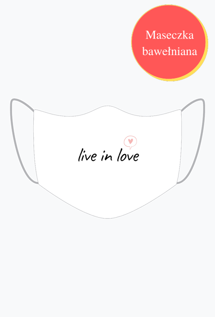 Maseczka bawełniana "Live in Love"