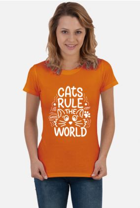 Koszulka damska- CATS RULE THE WORLD