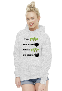Był las, nie było nas...