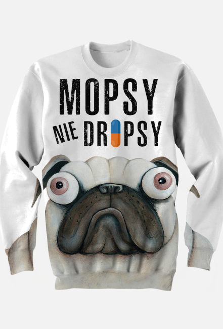 Mopsy nie dropsy PUGS NOT DRUGS