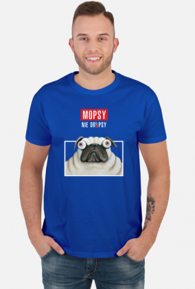 Mopsy nie dropsy PUGS NOT DRUGS