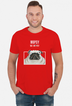 Mopsy nie dropsy PUGS NOT DRUGS