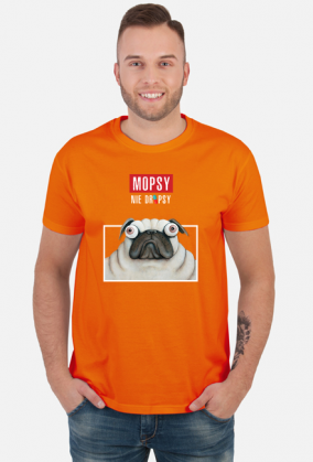 Mopsy nie dropsy PUGS NOT DRUGS