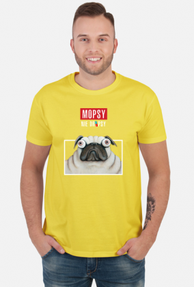 Mopsy nie dropsy PUGS NOT DRUGS