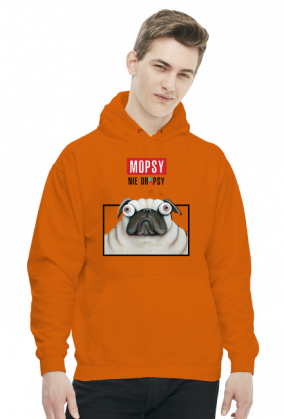 Mopsy nie dropsy Bluza PUGS NOT DRUGS