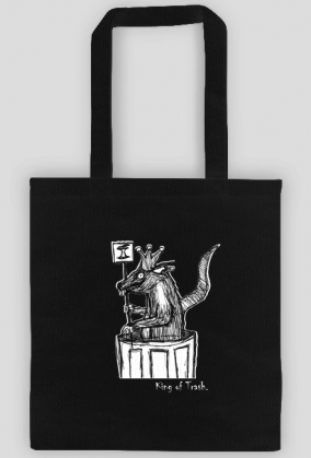 King of trash