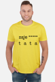 Zaje***** tata - koszulka na Dzień Taty