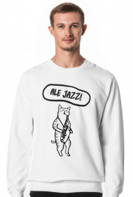 Bluza "Ale jazz!"