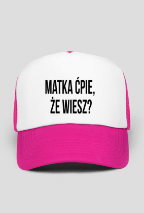 Czapka: Matka ćpie, że wiesz?