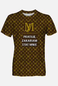 Koszulka męska Pracuje Zarabiam Stać mnie