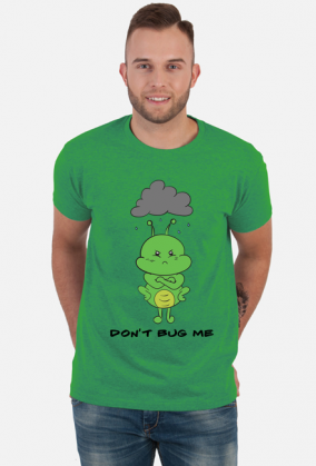 Don't bug me