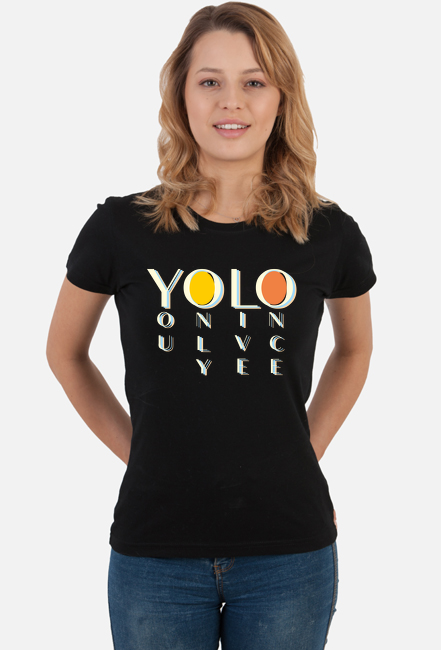 YOLO you only live once