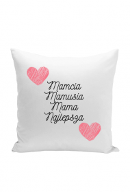 Poduszka dla mamy Mamcia Mamusia Mama