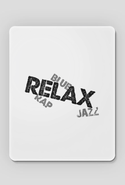 PODKŁADKA POD MYSZ RELAX