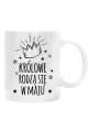 Królowe rodzą się w maju - kubek na urodziny