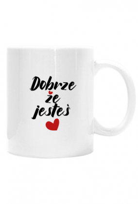 Kubek - Dobrze że Jesteś