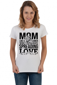 Mom like a Flower