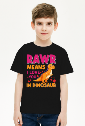 RAWR Means I Love You