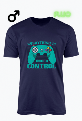 EVERYTHING IS UNDER CONTROL
