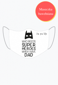 Maseczka na Dzień Ojca napis angielski pro life