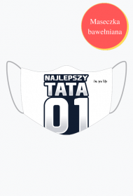 Maseczka dla Ojca Najlepszy Tata pro life