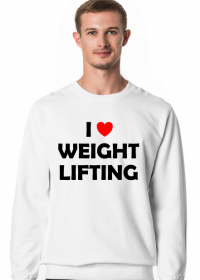 Bluza I love weightlifting