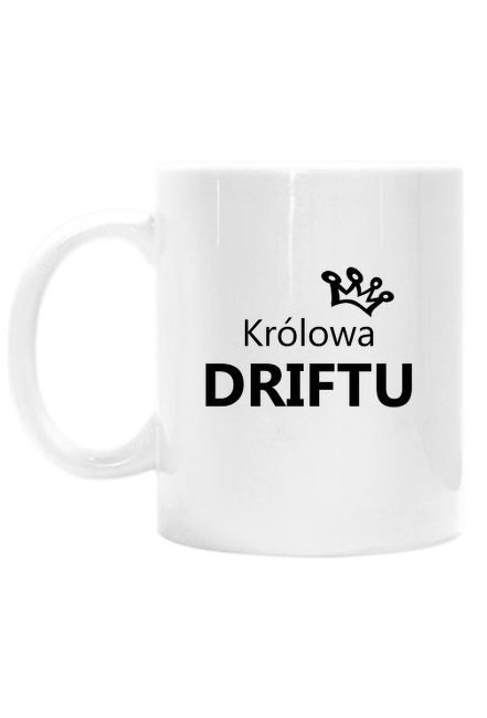 Kubek biały Królowa Driftu