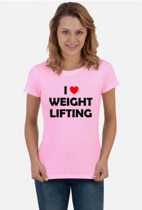 Koszulka damska I love weightlifting kolor