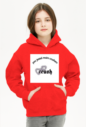 Bluza dziecięca unisex z kapturem, kieszenią i napisem "pov: jesteś moim crushem"