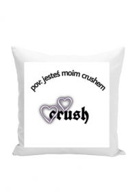 Poduszka z napisem "pov: jesteś moim crushem"