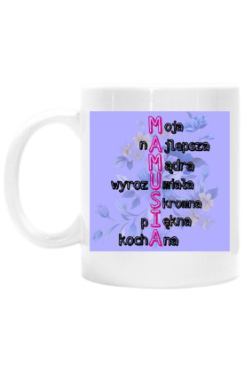 Kubek dla MAMY 4
