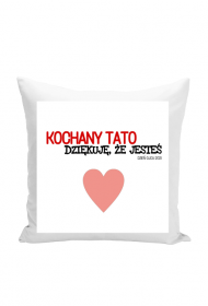 Poduszka KOCHANY TATO