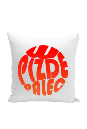 W Pizde Palec - Poduszka