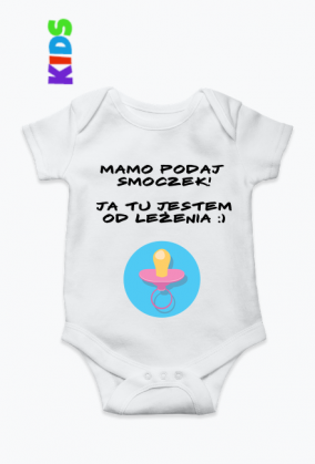 Body Mamo podaj smoczek!
