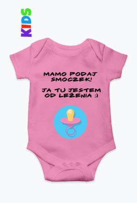 Body Mamo podaj smoczek!